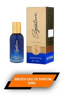 Signature Breath Eau De Parfum 30ml
